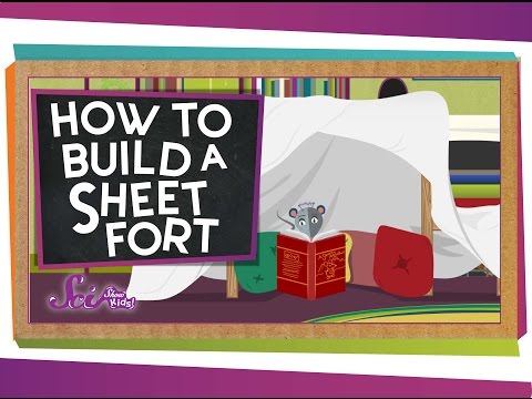 How To Build a Sheet Fort