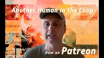 Another Human in the Loop now on Patreon