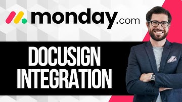 How to Integrate Docusign With Monday.com