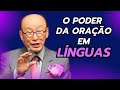 David Paul Yonggi - O Poder da Oração em Línguas - Em Português