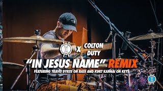 In Jesus Name REMIX!! // Israel Houghton Collab // Daniel Bernard x Colton Duty chords