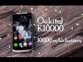 Oukitel K10000 самый живучий смартфон в мире! Металлический монстр с батареей на 10000mAh!