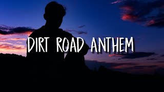 Video thumbnail of "Jason Aldean - Dirt Road Anthem (Lyrics)"