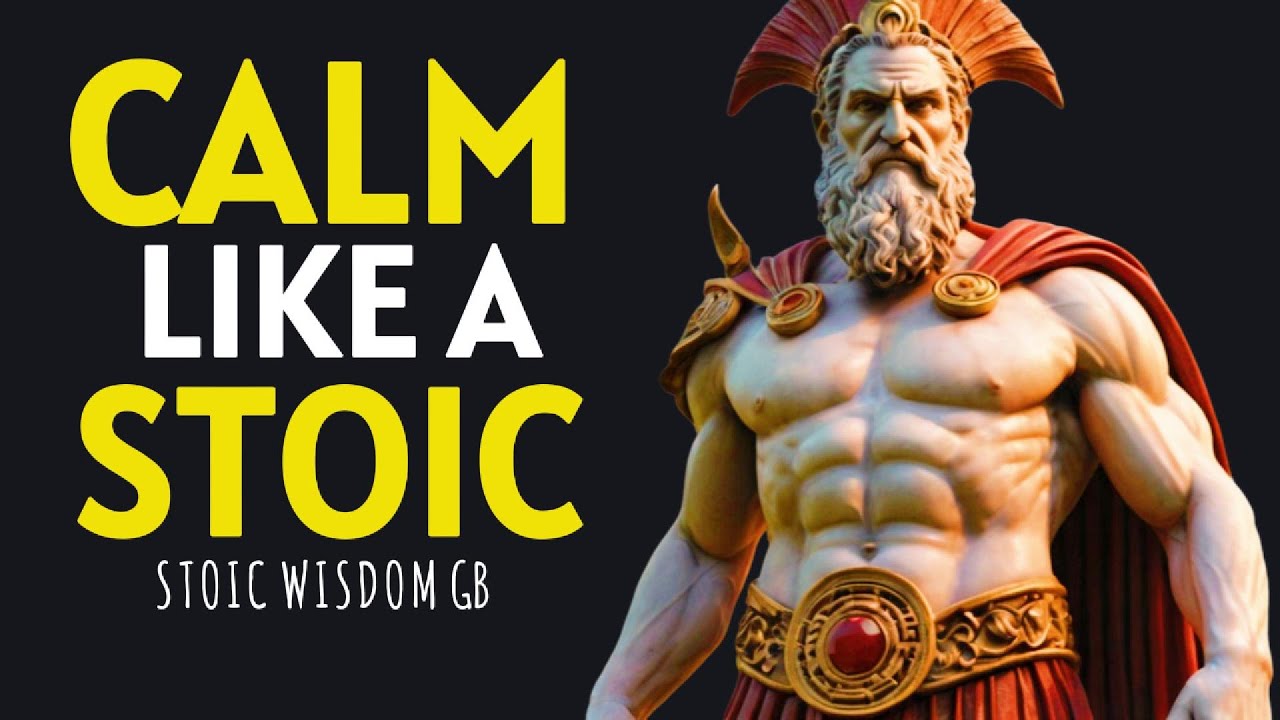 Keep Calm: 10 Stoicism Lessons That Will Change Your Life - YouTube