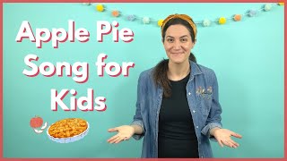 Apple Pie, Me Oh My | Apple Song for Kids | Apple Pie Song