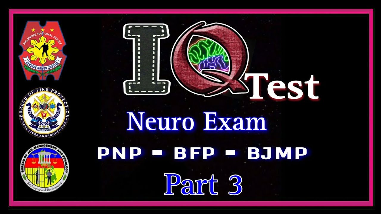 iq-test-part-3-psychiatric-psychological-exam-neuro-exam-pnp-bfp-bjmp-aptitude