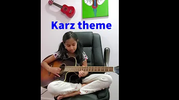 Karz theme guitar cover