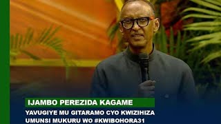 KWIBOHORA 31: PRESIDENT PAUL KAGAME ATI" MUZABWIRA IKI IYO MANA MUSENGA 🤣🤣🤣🤣?