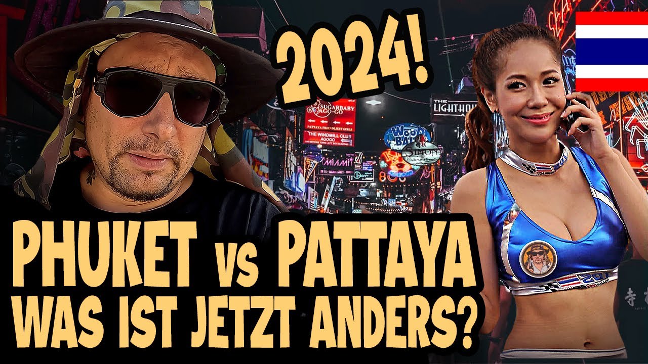 PATTAYA ODER PATONG? WAS IST JETZT ANDERS & WAS MACHT AKTUELL MEHR SINN? 🇹🇭 Thailand
