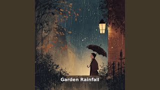 Rain on Gentle Soil, Pt.3