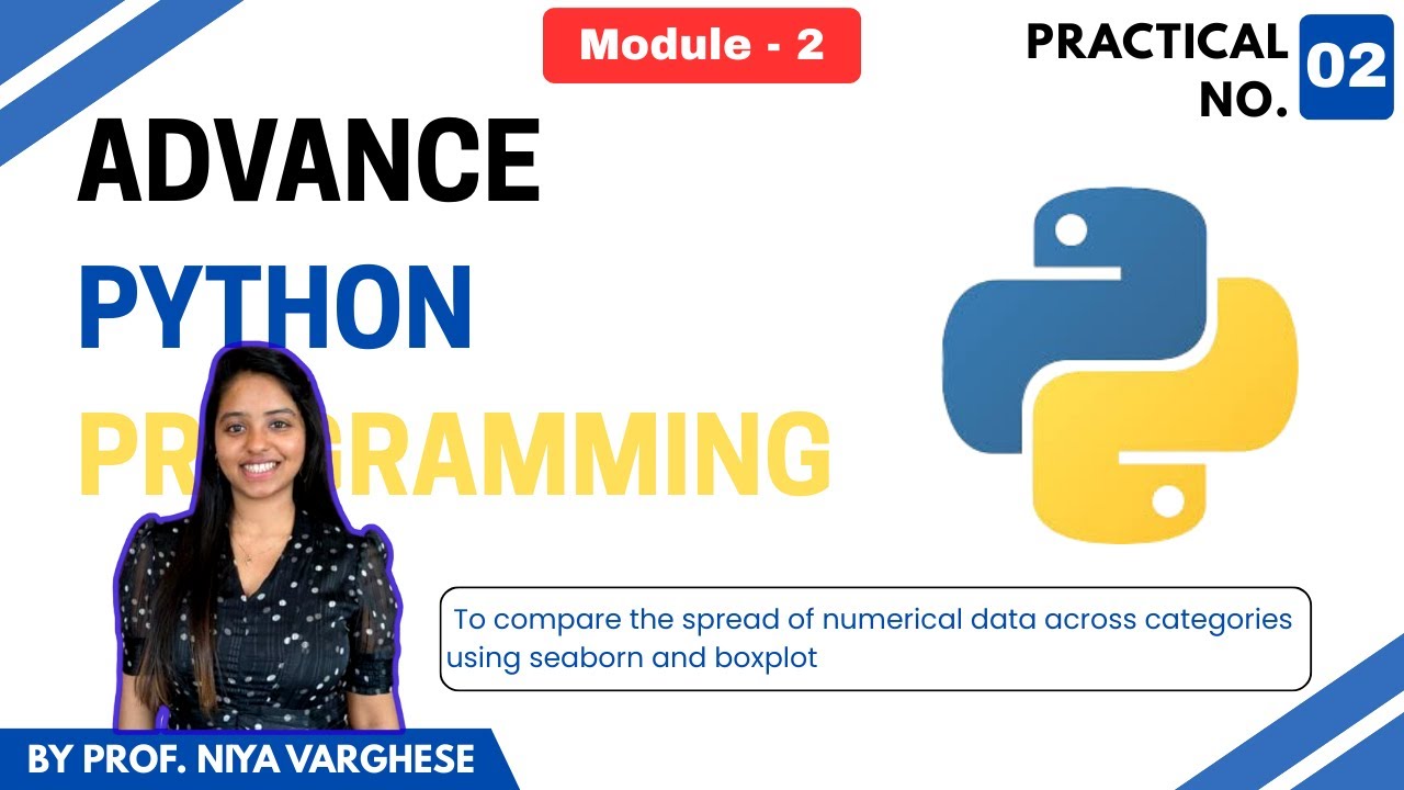 Advance Python Programming | DS | Module 2 | Practical 2 by Prof. Niya ...