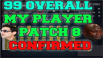 NBA 2K17  PATCH 8 |99 OVERALL MyPLAYERS CONFIMRED BY RONNIE 2K !SECRET UNLIMITED ATTRIBUTES