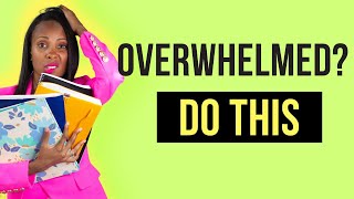 How To Deal With Overwhelm as a Manager