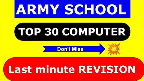 TOP 30 COMPUTER MCQS | MOST IMPORTANT COMPUTER QUESTIONS | COMPUTER | ARMY SCHOOL| AWES PRT| APS PRT