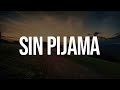 Sin Pijama Tutu Lollipop Letra Becky G Camilo Darell Sin Pijama Tutu Lollipop Letra Becky G Camilo Darell