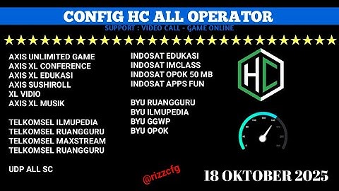 UPDATE || CONFIG HC TERBARU || AXIS GAME TELKOMSEL XI INDOSAT SSH PREMIUM (18 NOVEMBER )