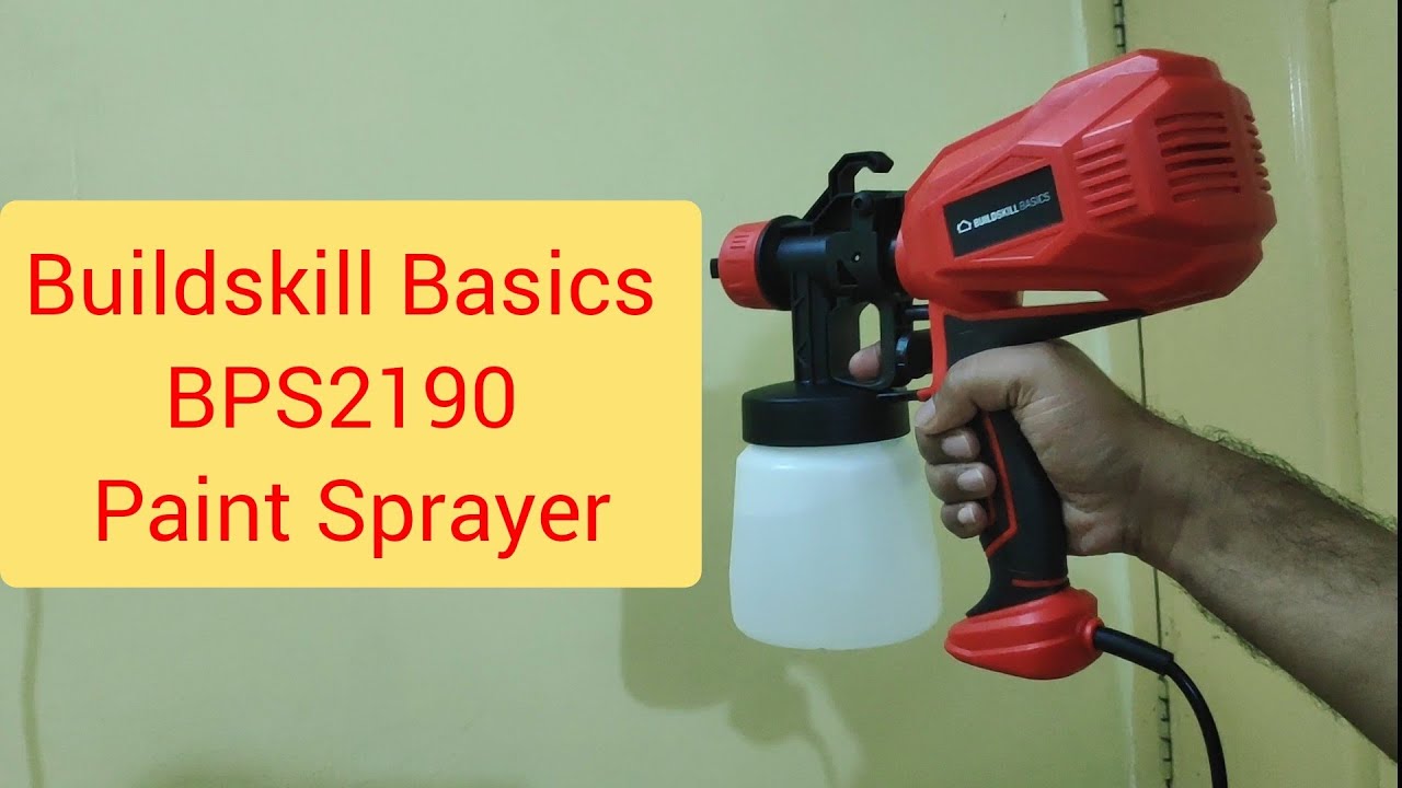 Buildskill Basics BPS2190 Paint Sprayer Unboxing in Telugu YouTube