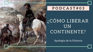 San Martín - John Lynch / Apología de la Historia Podcast #03