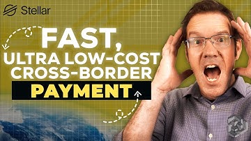 Stellar Is REVOLUTIONIZING Global Payments in 5 Surprising Ways?
