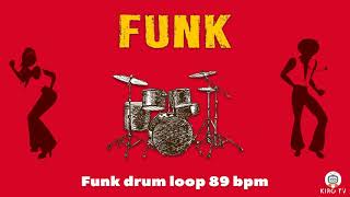 Funk Drums Loop -  89 BPM