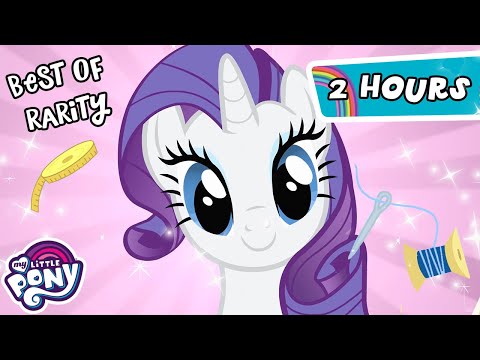 My Little Pony: Friendship is Magic | Rarity BEST Episodes | 2 Hour Compilation | MLP Episodes