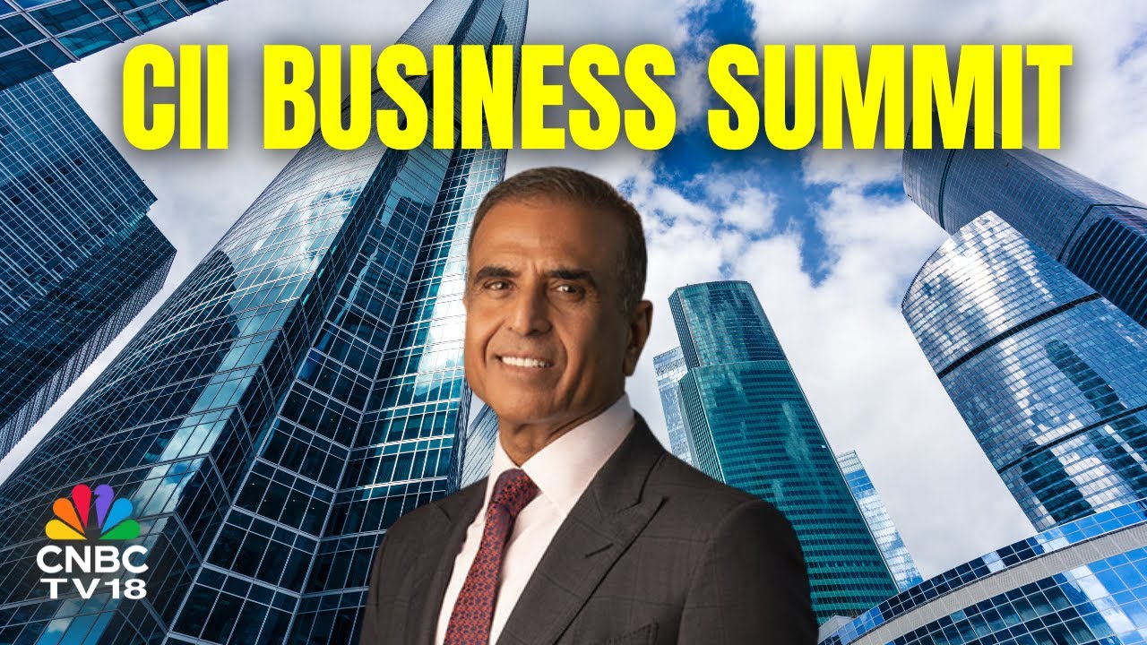 LIVE | CII Annual Business Summit 2025 | Sunil Bharti Mittal | N18L ...