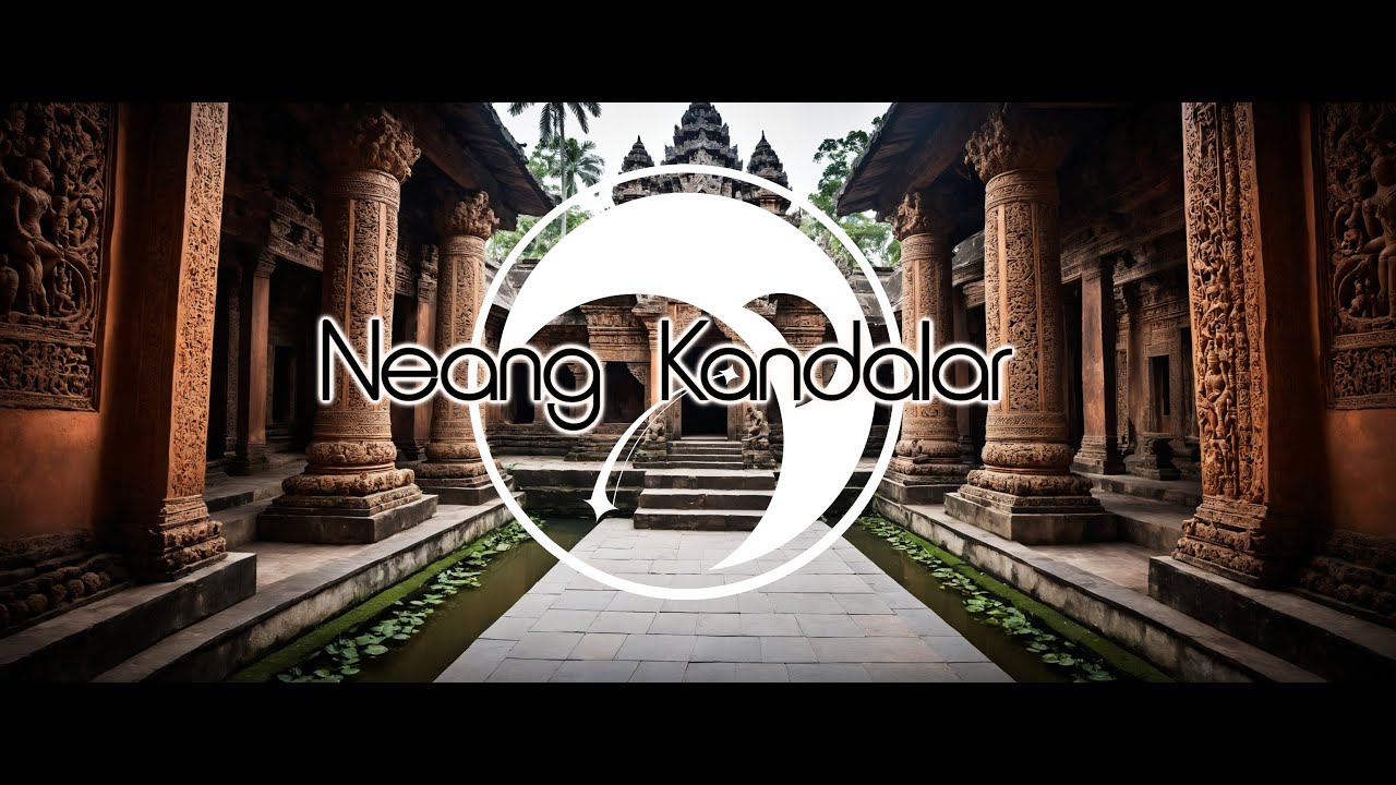 Neang Kandalar - YouTube