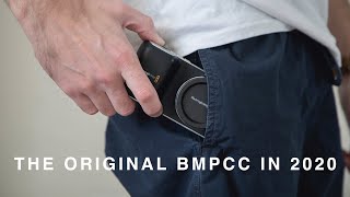 Why I Bought the Original BMPCC (again) in 2020