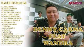 Denny Caknan Feat Wandra  Album Terbaru  Kelangan