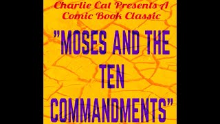CLASSIC COMIC BOOK EDIT: MOSES AND THE TEN COMMANDMENTS - DELL COMICS 1957