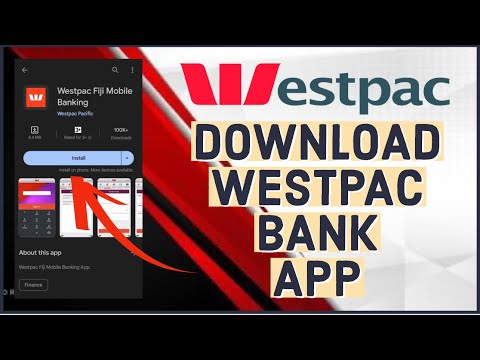 How to Download & Install Westpac App on Android Mobile 2023?