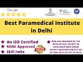 Best paramedical college in delhi   best paramedical college  best paramedical courses