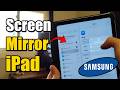How To Screen Mirror iPad To Samsung TV - Easy Tutorial