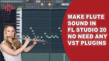 How To Make Flute Sound in FL Studio 20 | Without any VST Plugins - Part 1
