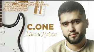 C. One : Мисли рубоҳи (lyrics)