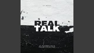 Real talk (feat. Richboy da & Projeckbabytwin)