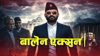 बालेन एक्सन ! राडारमा कालोधनका मालिक ! TV Today HD | Balen Sarkar | Latest News Update