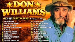 Don Williams🎶Best Of Songs Don Williams🌵Don Williams Greatest Hits Collection Full Album HQ #country