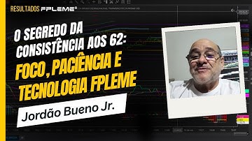 O segredo da consistência aos 62: foco, paciência e tecnologia FPLEME