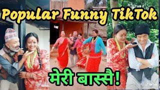 Meri Bassai | मेरी बास्सै! | Popular Funny TikTok Collection | Dhurmus, Suntali, Mula saag