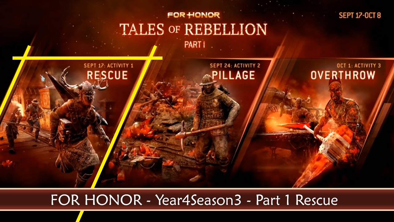 For Honor - Tales of Rebellion - Event - Part 1 RESCUE (No Music)