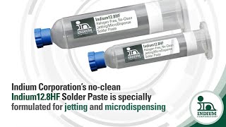 Indium12.8HF Solder Paste for Jetting and Microdispensing