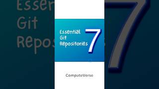 7 Essential Git Repositories for Software Developers..!! #shorts