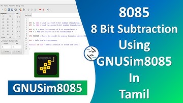 8 Bit Subtraction 8085 Assembly Code Using GNUSim8085 in Tamil | Sanke Muzangu #sm #சங்கேமுழங்கு