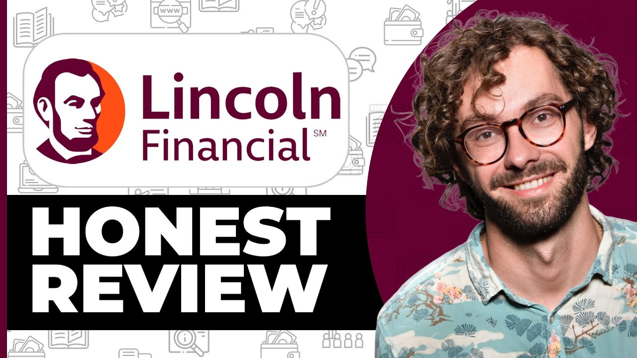 Lincoln Financial Group Insurance Honest Review - Watch Before Using