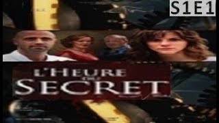 L'Heure du secret Saison 1, Episode 1