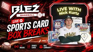 NICK KURTZ JOINS BLEZ BASEBALL!!!⚾⚾⚾ #livebreaks #baseball #sportscards #mlb