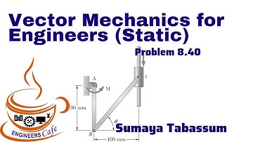 Vector Mechanics for Engineers (Static) Tenth Edition Solution Bangla Problem 8.40