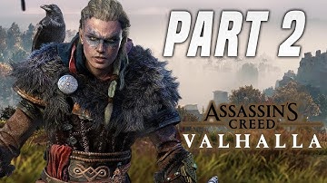 ASSASSINS CREED VALHALLA Walkthrough Gameplay PART 2 - (FULL GAME)