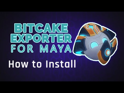 BitCake Game Exporter for Maya - How to Install (Python Version)